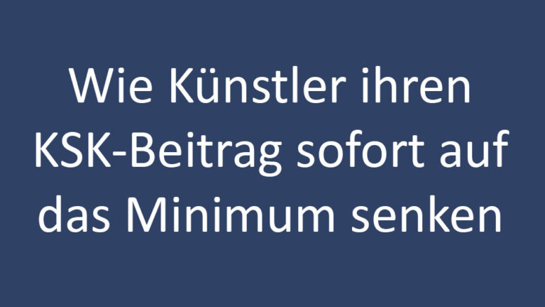 Read more about the article Wie du als Künstler/in deinen KSK-Beitrag ab nächsten Monat senkst