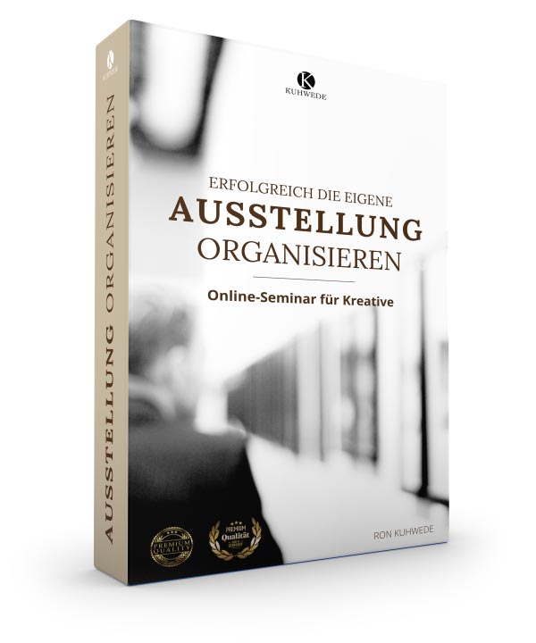 Buchcover mit dem Titel 'Erfolgreich die eigene Ausstellung organisieren: Online-Seminar für Kreative' von Ron Kuhwede, mit einem unscharfen Bild eines Mannes, der eine Galerie betrachtet.